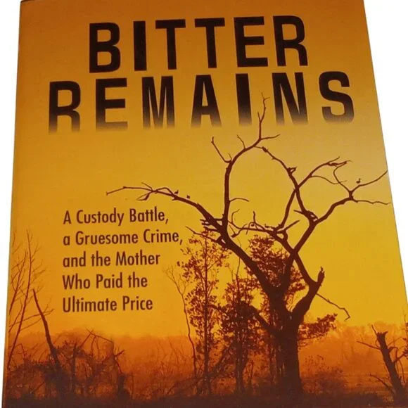 True Crime Book, Bitter Remains, Diane Fanning, Paperback Book - Picture 8 of 9